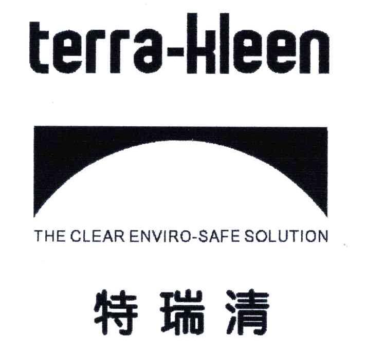 商标名称TERRA-KLEEN;THE CLEAR ENVIRO-SAFE SOLUTION;特瑞清商标注册号 5066810、商标申请人李明谏A的商标详情 - 标库网商标查询