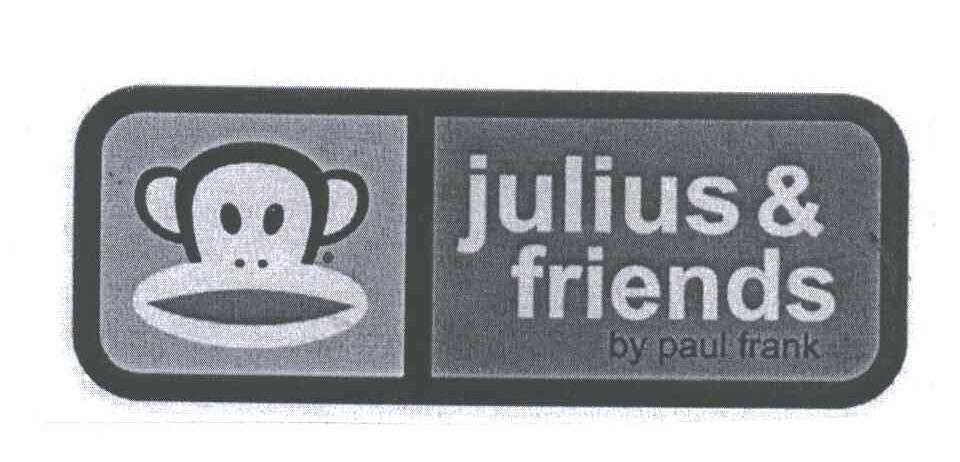 商标名称JULIUS & FRIENDS;BY PAUL FRANK商标注册号 3235584、商标申请人保罗弗兰克有限公司的商标详情 - 标库网商标查询