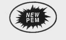 商标名称NEW PEM商标注册号 1442345、商标申请人天津机械进出口有限公司的商标详情 - 标库网商标查询