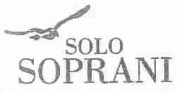 商标名称SOLO SOPRANI商标注册号 1574479、商标申请人鲁丝爱诺索普拉宁有限公司的商标详情 - 标库网商标查询