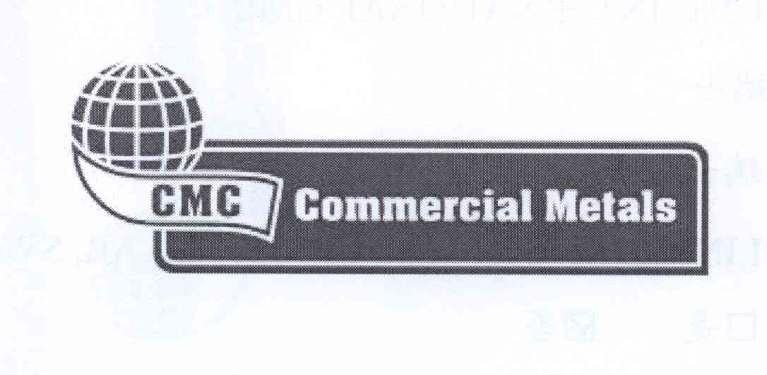 商标名称CMC COMMERICAL METALS商标注册号 13701730、商标申请人CMC国际金融有限责任公司的商标详情 - 标库网商标查询