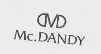 商标名称MC.DANDY商标注册号 1088299、商标申请人TOA东亚服饰有限公司的商标详情 - 标库网商标查询