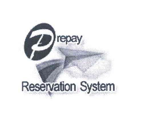 商标名称PREPAY RESERVATION SYSTEM;REPAY商标注册号 5738173、商标申请人我的旅游代理有限公司的商标详情 - 标库网商标查询