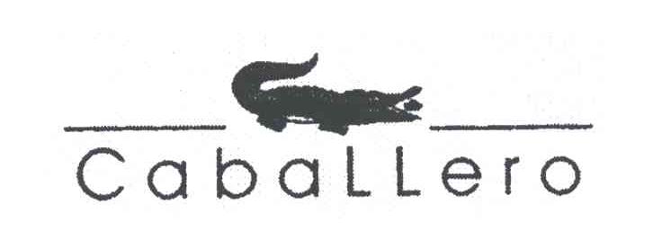 商标名称CABALLERO及图商标注册号 3176653、商标申请人意大利鳄鱼集团（香港）国际有限公司的商标详情 - 标库网商标查询