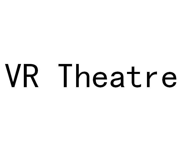 商标名称VR THEATRE商标注册号 18235529、商标申请人上海云舞网络科技有限公司的商标详情 - 标库网商标查询