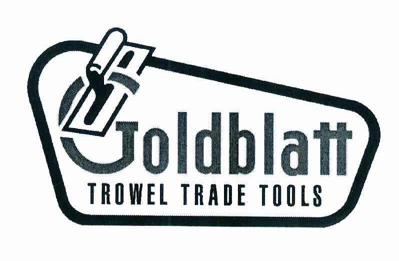 商标名称GOLDBLATT TROWEL TRADE TOOLS 商标注册号 8781376、商标申请人美国巨星工具有限公司的商标详情 - 标库网商标查询