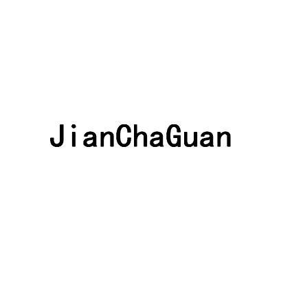 JIANCHAGUAN