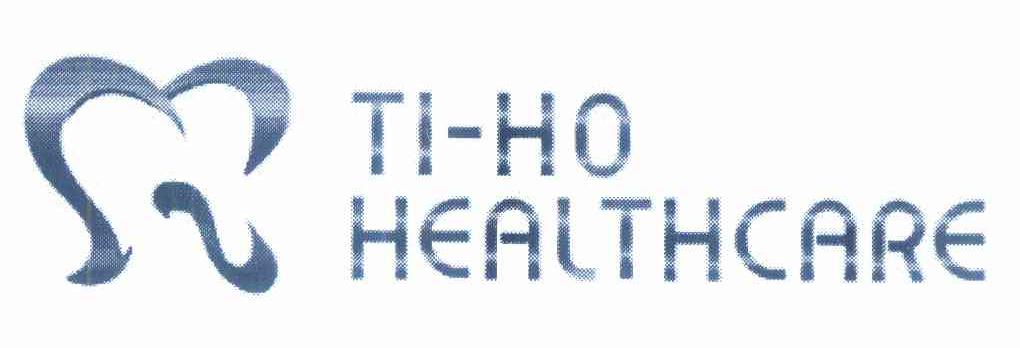 商标名称TI-HO HEALTHCARE商标注册号 10209363、商标申请人钛和健康科技股份有限公司的商标详情 - 标库网商标查询