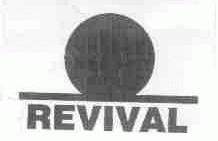 商标名称REVIVAL商标注册号 1562301、商标申请人天津市瑞福电源有限公司的商标详情 - 标库网商标查询