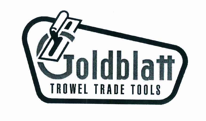 商标名称GOLDBLATT TROWEL TRADE TOOLS 商标注册号 8781377、商标申请人美国巨星工具有限公司的商标详情 - 标库网商标查询