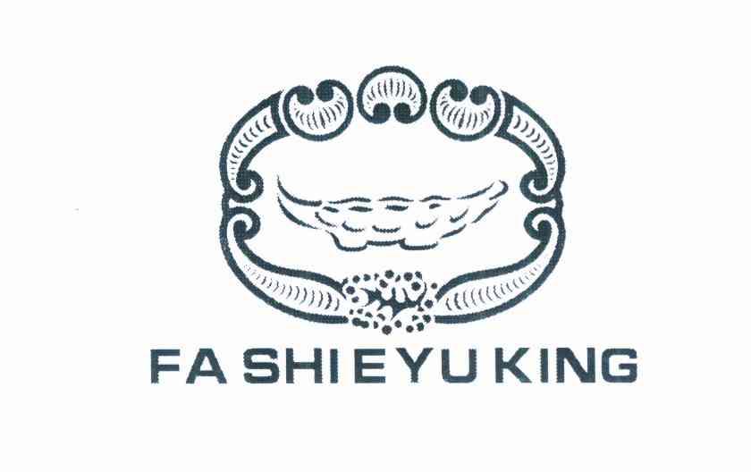转让商标-FA SHI E YU KING
