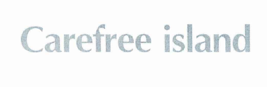 转让商标-CAREFREE ISLAND