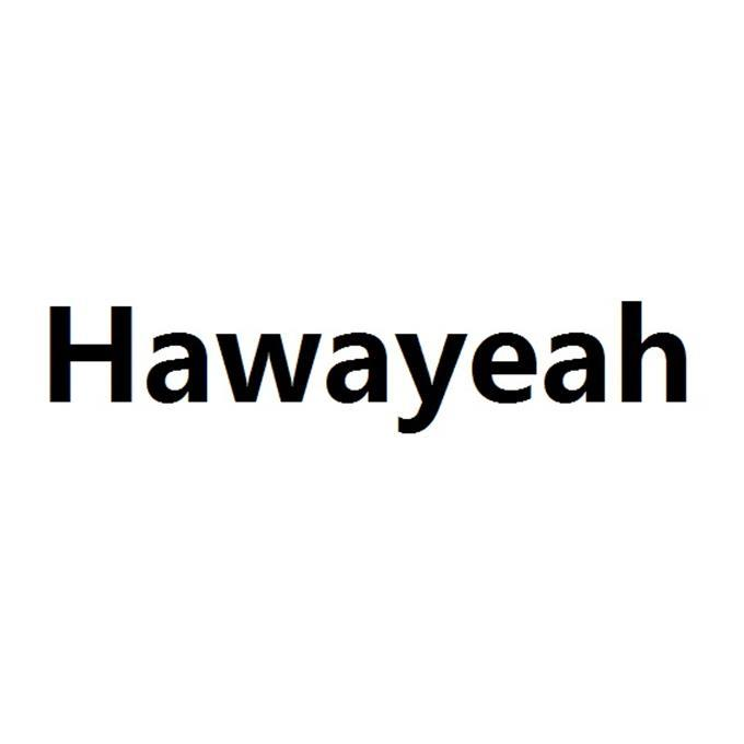 商标文字hawayeah商标注册号 56499157,商标申请人三亚