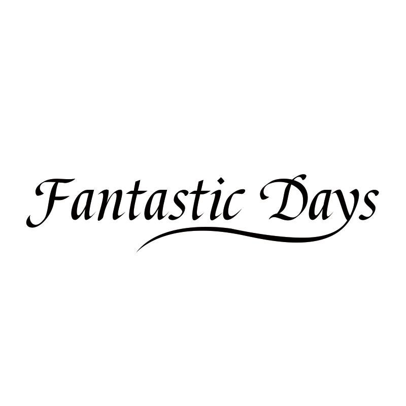 转让商标-FANTASTIC DAYS