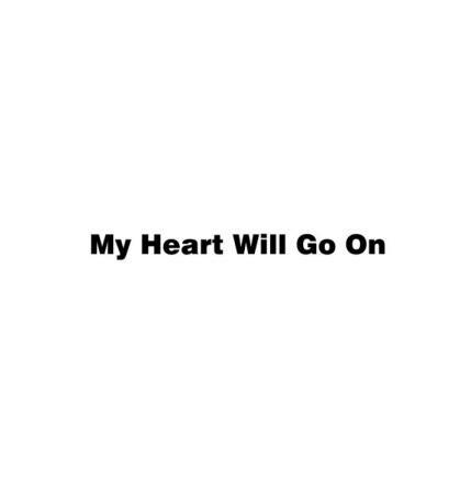 转让商标-MY HEART WILL GO ON