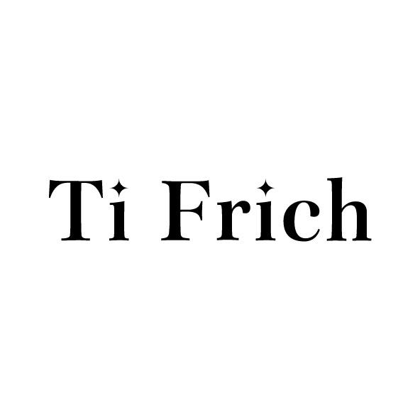 转让商标-TI FRICH