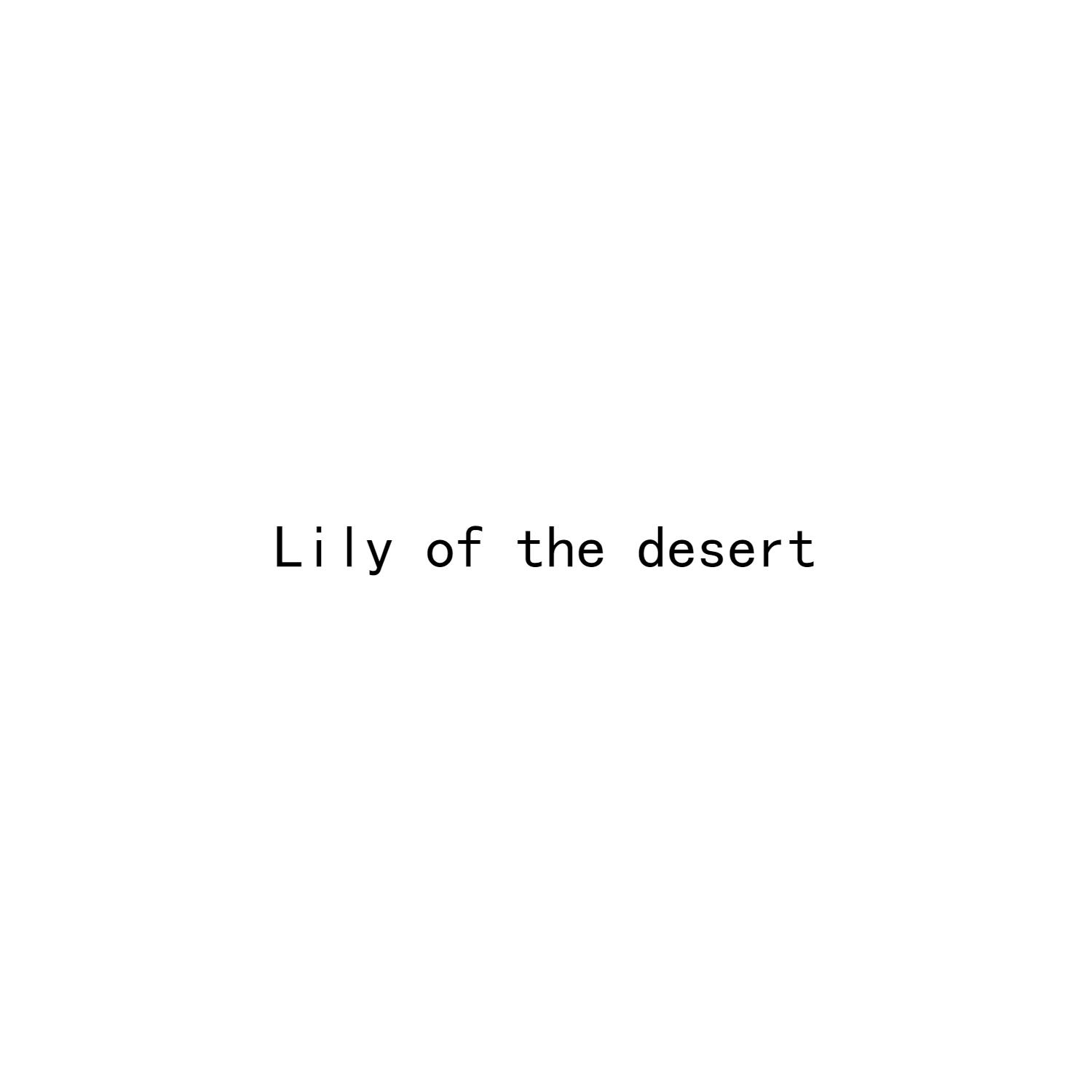 转让商标-LILY OF THE DESERT