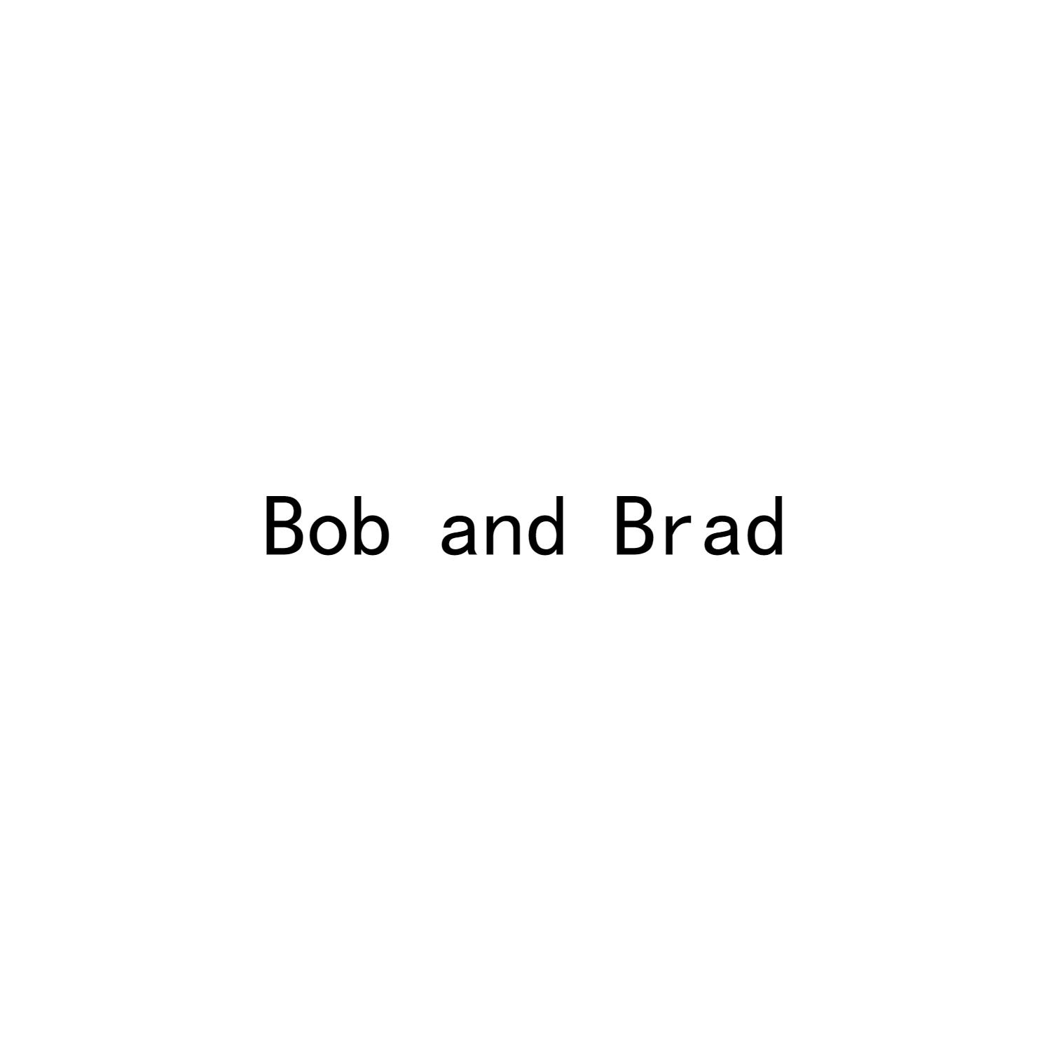 转让商标-BOB AND BRAD