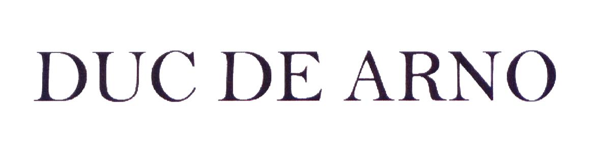 转让商标-DUC DE ARNO