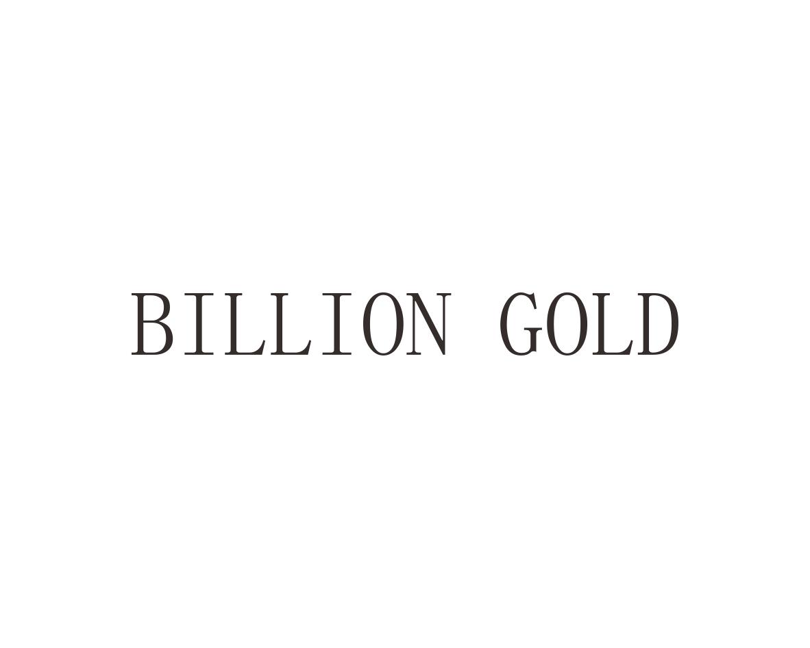 转让商标-BILLION GOLD