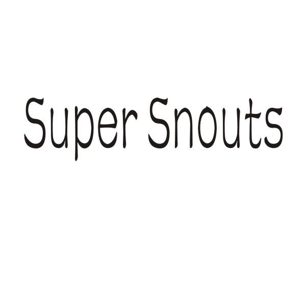转让商标-SUPER SNOUTS