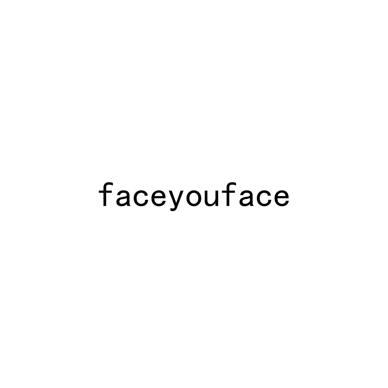 转让商标-FACEYOUFACE