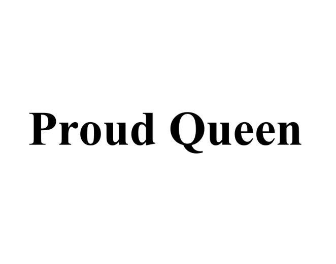 转让商标-PROUD QUEEN