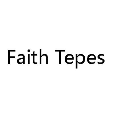 转让商标-FAITH TEPES