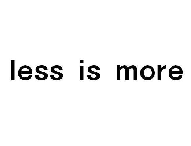 商标文字less is more商标注册号 8399627,商标申请人江南布衣服饰