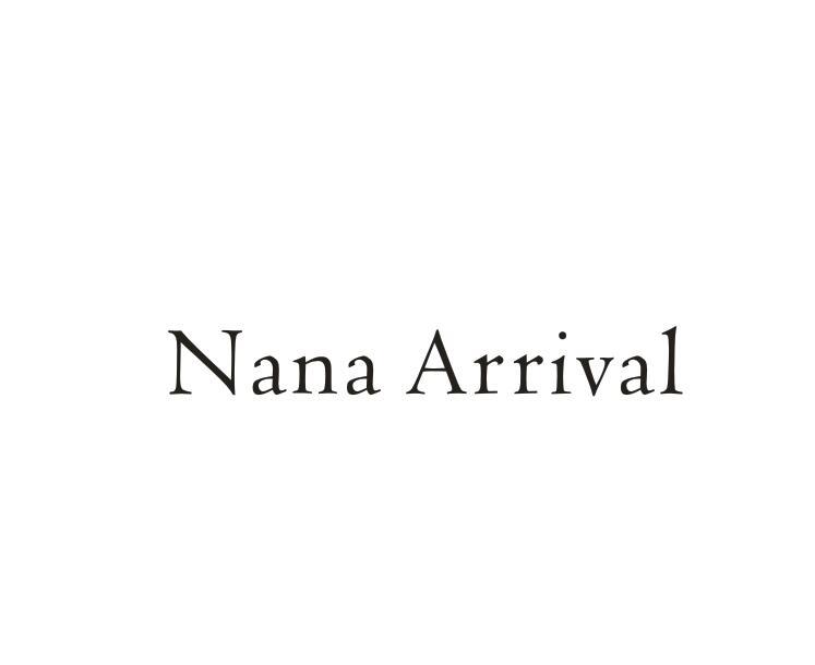 转让商标-NANA ARRIVAL