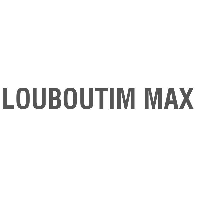 转让商标-LOUBOUTIM MAX