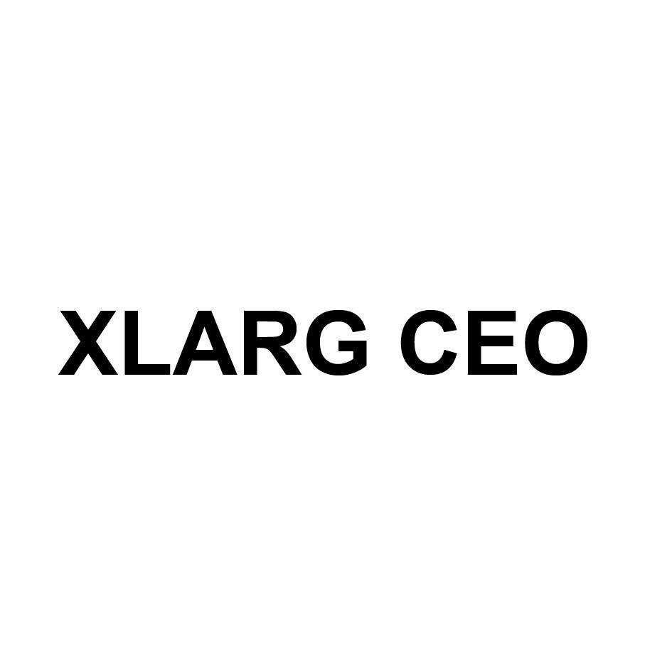 转让商标-XLARG CEO