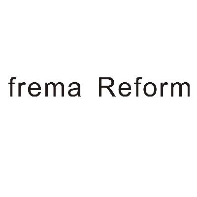 转让商标-FREMA REFORM